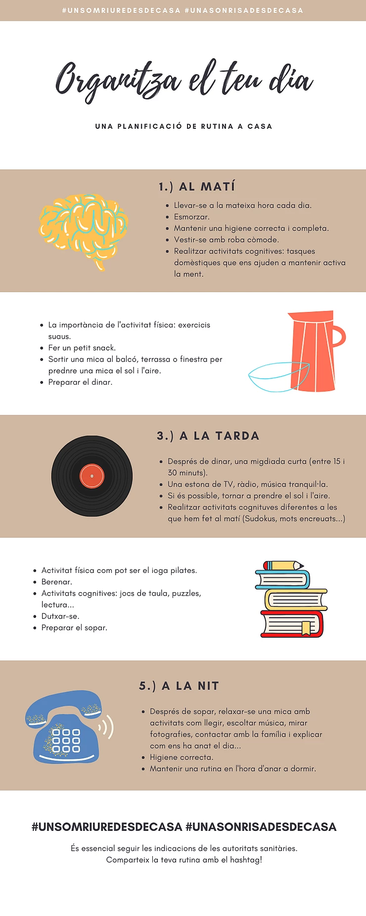 Organitza el teu dia: fes una rutina.
